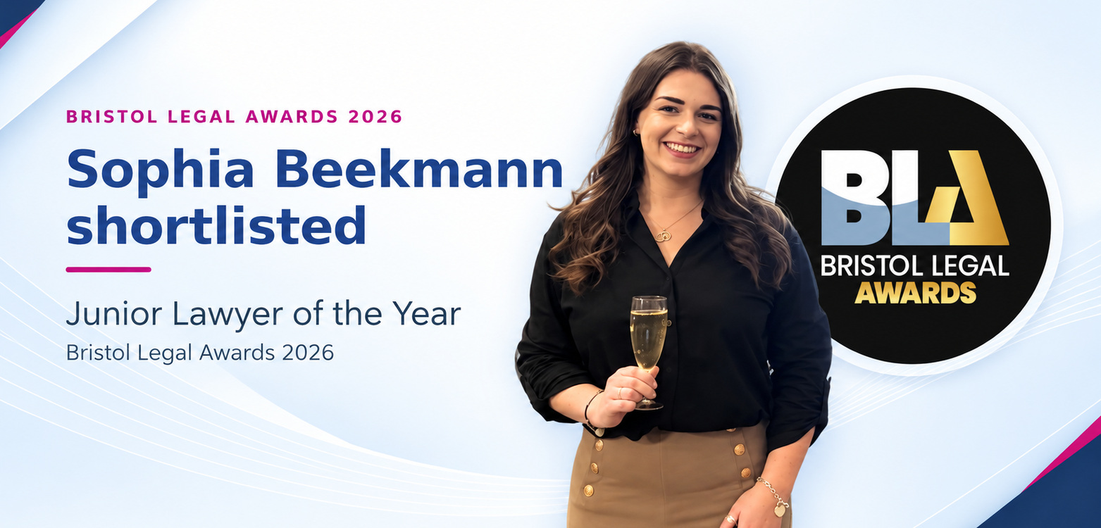 Sophia Beekmann Shortlisted for Junior Lawyer of the Year at Bristol Legal Awards 2026 Sophia Beekmann Shortlisted for Junior Lawyer of the Year at Bristol Legal Awards 2026